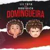 Lil Toth - Domingueira (feat. Baby Rich) - Single
